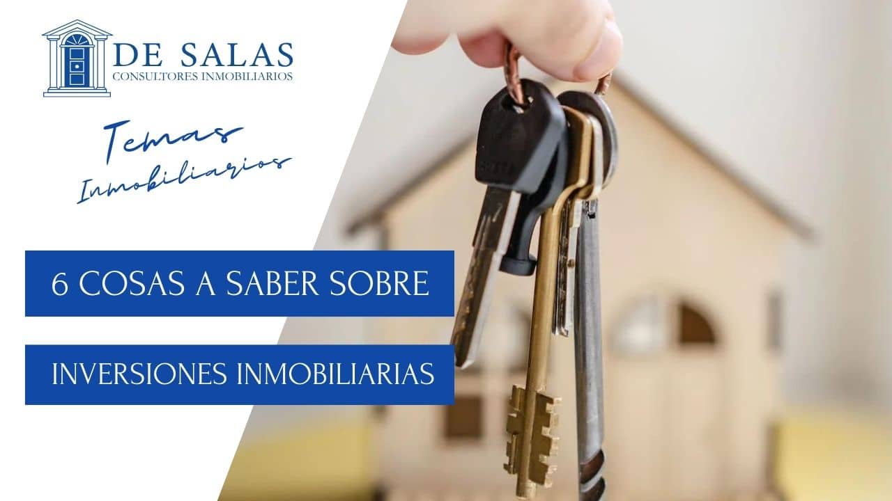 6 cosas a saber sobre inversiones inmobiliarias