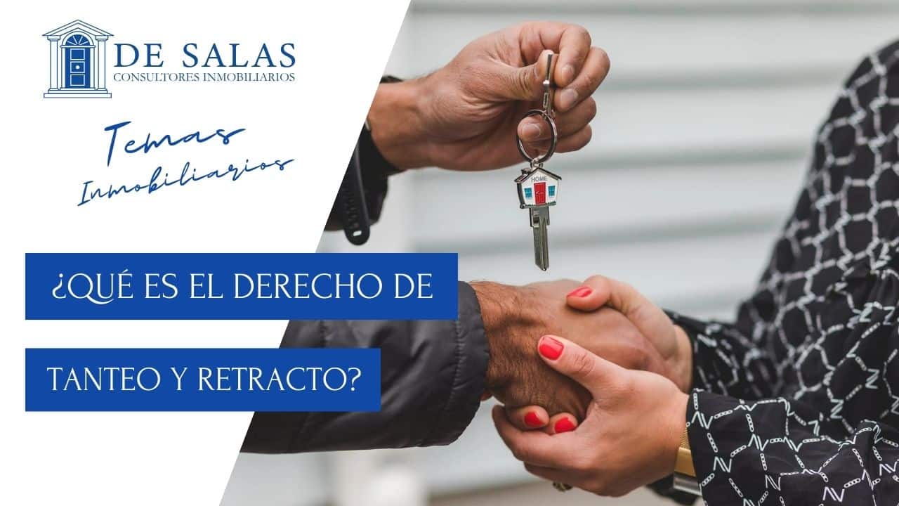 ¿Qué es el derecho de tanteo y retracto?