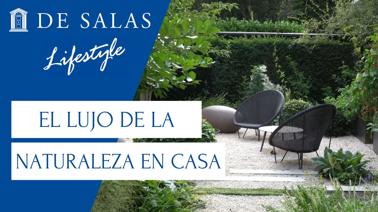 El lujo de la naturaleza en casa: Jardines y terrazas de alto nivel